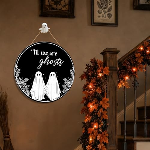Gothic Decoration, Funny Couple 'Till We are Ghosts Wooden Hanging Sign - color: Black-ghost