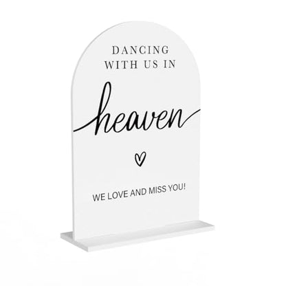 Acrylic Wedding Sign Dancing With Us In Heaven Sign for Wedding Wedding Signs for Ceremony Modern Calligraphy Arch Acrylic Table Top Sign for Wedding Reception and Event Party Table(white） - color: Dancing With Us In Heaven