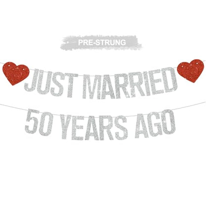 Silver Glitter Just Married 50 Years Ago Banner,NO DIY,Pre-Strung 50th Wedding Anniversary Party Decorations 50 Years Blessed & Loved Garland Sign We Still Do 50th Party Supplies - color: 50silver