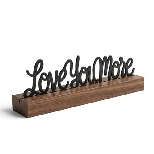 Love You More Sign Desk Decor, Wood and Metal Room Accent