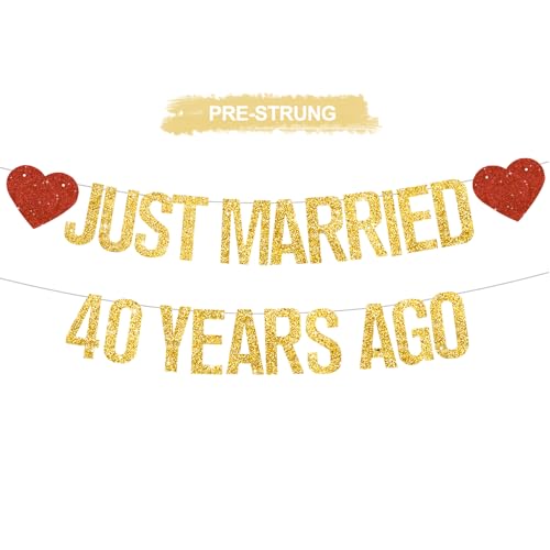 Gold Glitter Just Married 40 Years Ago Banner,NO DIY,Pre-Strung 40th Wedding Anniversary Party Decorations 40 Years Blessed & Loved Garland Sign We Still Do 40th Party Supplies - color: 40gold