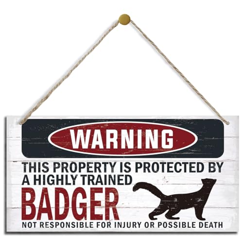 Warning Sign, Badger Warning Wood Plaque Sign, Funny Door Signs, Decorative Wood Hanging Suspension Plaque, Farmhouse Wooden Wall Decor, Outdoor Hanging Wooden Signs - color: BADGER