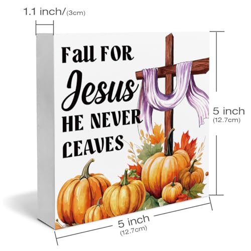 Fall Decor Fall for Jesus He Never Leaves Wooden Box Sign Cross Pumpkins Maple Leaf Decorations Rustic Home Desk Shelf Tabletop Decor 5 x 5 Inches - color: Multicolor Jesus