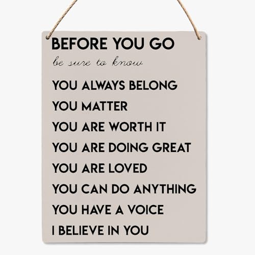 Mental Health Positive Affirmations Inspirational Wall Art Decor, Therapist Nurse Office Signs Wall Art Decor Wood Hanging Sign for Bedroom Classroom Porch 8x10 Inch - color: Before You Go