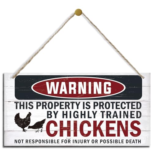 Funny Warning Signs, The Property is Protected By Highly Trained Chicken Sign, Decorative Wood Hanging Wood Plaque, Farmhouse Home Garden Yard Decor, Door Gate Hanger, Chicken Farm Decor - color: CHICKENS