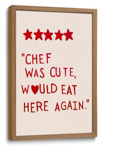 Funny Kitchen Wall Art 5 Star Review Quote Canvas Print Chef Was Cute Would Eat Here Again Red Text Wall Decor for Cafe Bistro Kitchen Dining Room Framed 16x24 inch - color: chef, size: 24"L x 16"W