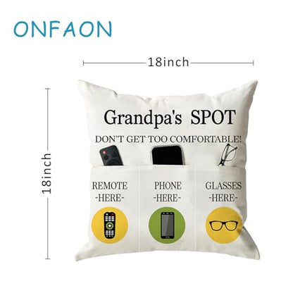 ONFAON Grandpa Gifts,Grandpa's Spot Throw Pillow Covers 18x18 Inch,Put Phone Glasses and Remote Control Pillowcase,Birthday Christmas Thanksgiving Day Gifts for Grandpa Stepdad,3-Pocket - color: Grandpa 3-pocket