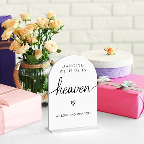 Acrylic Wedding Sign Dancing With Us In Heaven Sign for Wedding Wedding Signs for Ceremony Modern Calligraphy Arch Acrylic Table Top Sign for Wedding Reception and Event Party Table(white） - color: Dancing With Us In Heaven