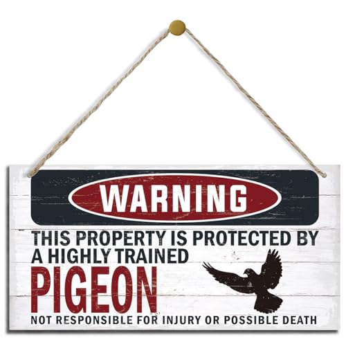 Warning Sign, Pigeon Warning Wood Plaque Sign, Funny Door Signs, Decorative Wood Hanging Suspension Plaque, Farmhouse Wooden Wall Decor, Outdoor Hanging Wooden Signs - color: PIGEON