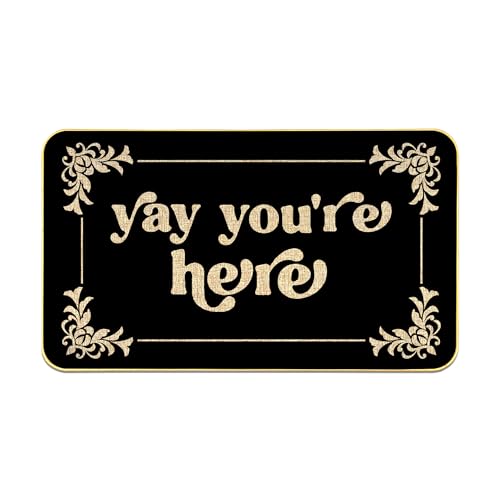 Funny Door Mat, Yay You're Here Doormat, Cute Welcome Mat, Black Door Mats, Non Slip Backing Doormats for Porch Entryway Home Front Door Outside Decor, 17x29 Inch, All-Season Decor - color: Black Yay You're Here