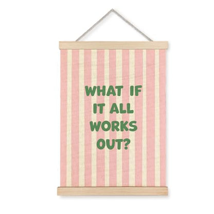 KAOWT Pink Green What If It All Works Out Wall Art Sign, 12x16 Inches - color: Pink Green
