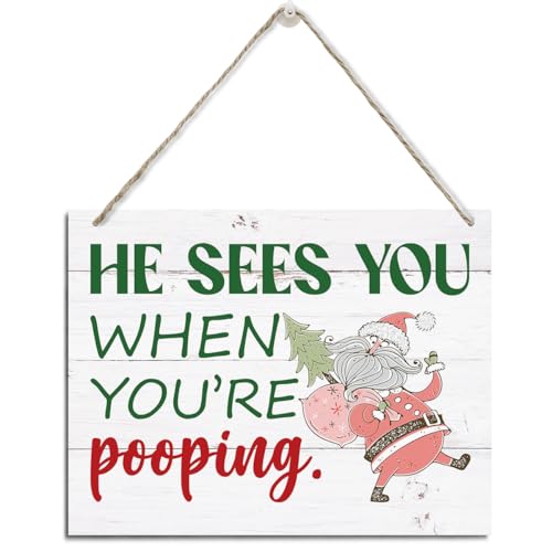 Funny Christmas Decor, Bathroom Decor, Rustic Hanging Wood Plaque Sign, Xmas Santa Signs, Farmhouse Bathroom Wall Art, Funny Xmas Decoration, He Sees You When You're Pooping Signs - color: Style 10
