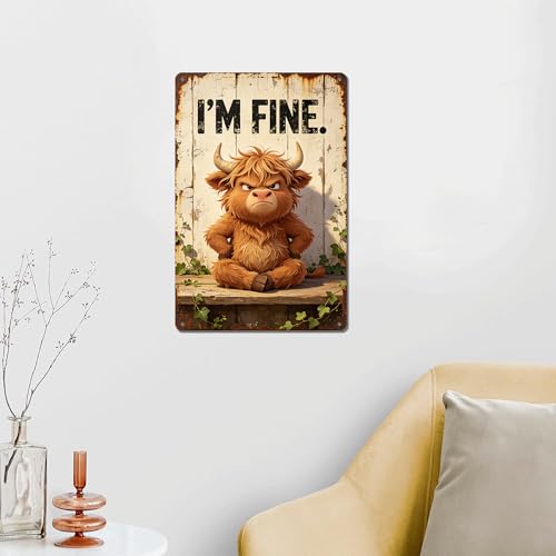Grumpy Highland Cow with I'M FINE Funny Slogan Vintage Wall Art,Premium Solid Aluminum Metal Sign, Rustic Farmhouse Decor for Bathroom Bar Home, Multipurpose Novelty Wall Plaque Gift 8x12 Inch - color: M2030-Cow1-2