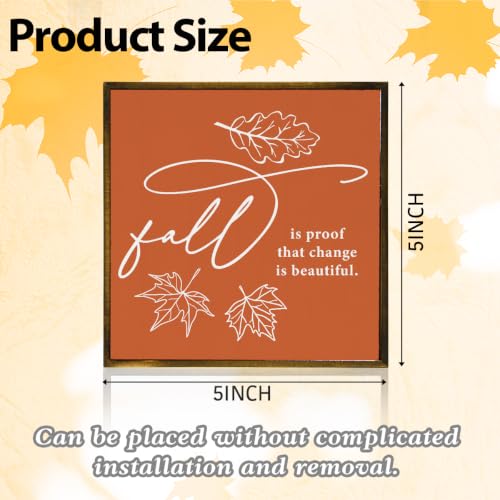 Fall Is Proof Change Is Beautiful Autumn Wood Sign for Table Decor2215 - color: Proof