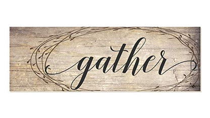 Gather Wood Rustic Style Wall Décor Sign 8x24 - size: 8"L x 24"W