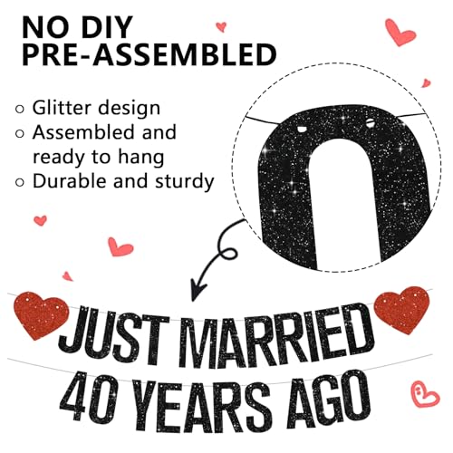 Black Glitter Just Married 40 Years Ago Banner,NO DIY,Pre-Strung 40th Wedding Anniversary Party Decorations 40 Years Blessed & Loved Garland Sign We Still Do 40th Party Supplies - color: 40black