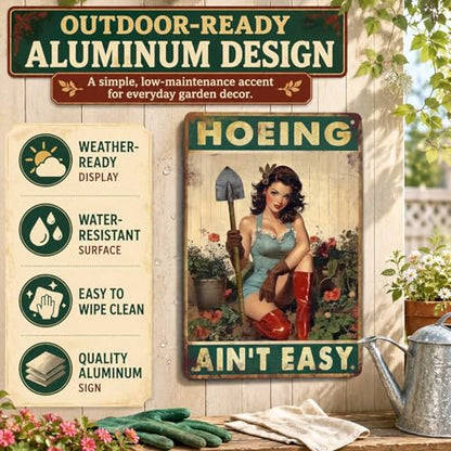 PEACHGARDEN Garden Signs for Outside Hoeing Ain't Easy Metal Garden Sign - color: Garden Signs, size: 20X30cm(12*8in)
