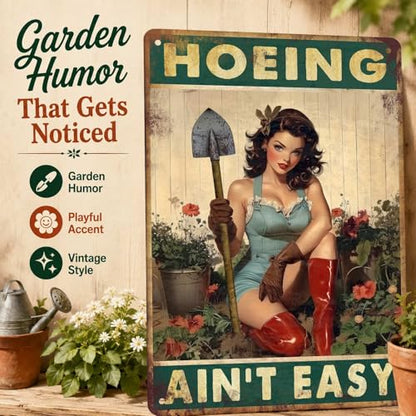 PEACHGARDEN Garden Signs for Outside Hoeing Ain't Easy Metal Garden Sign - color: Garden Signs, size: 20X30cm(12*8in)