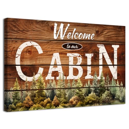 Rustic Farmhouse Cabin Wall Art Living Room Welcome Sign Pictures Bedroom Wall Decor Nature Pine Trees Forest Brown Woodsy Grain Canvas Prints Lodge Woodland Painting Nursery Home Decoration 12x16in - color: Cabin, size: 16"L x 12"W
