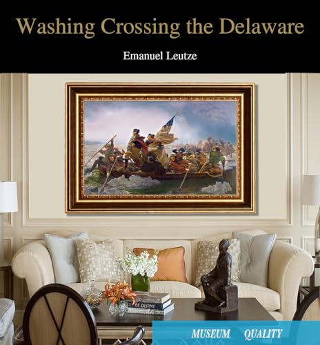 ELITEART- Washington Crossing the Delaware By Emanuel Gottlieb Leutze Oil Painting Reproduction Giclee Wall Art Canvas Prints-Framed Size:34 1/2" x24 1/2" - color: Framed(SF801), size: 34.5"L x 24.5"W