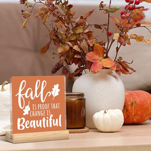 Fall is Proof That Change is Beautiful Fall Decor Acrylic 1701 - color: Fall01
