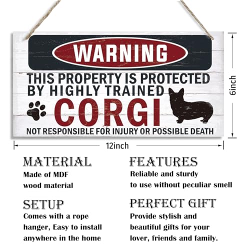 Funny Warning Sign - The Property is Protected By Highly Trained Corgi - Decorative Wood Hanging Plaque, Wall Decor, Owner Home Decor, Door Gate Hanger, Front Porch Sign - color: CORGI