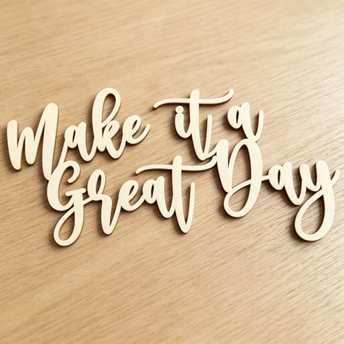 Wooden Make it a Great Day Sign for Backdrop, Inspirational Home Wall Art, Motivational Office & Classroom Quote,Farmhouse Hanging Decoration For Gallery Wall & Entryway