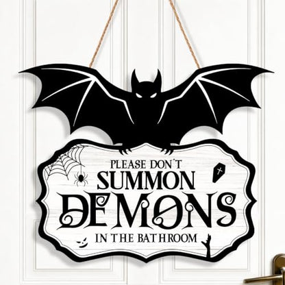 Funny Halloween Bathroom Decor-Please Don't Summon Demons Spooky Wood Sign - color: Demons