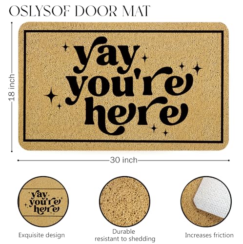 Funny Welcome Door Mat, Yay You're Here Doormat for Front Door Indoor Outdoor Porch Entrance Entryway, Funny Welcome Mat Outside, 17x30 Inches